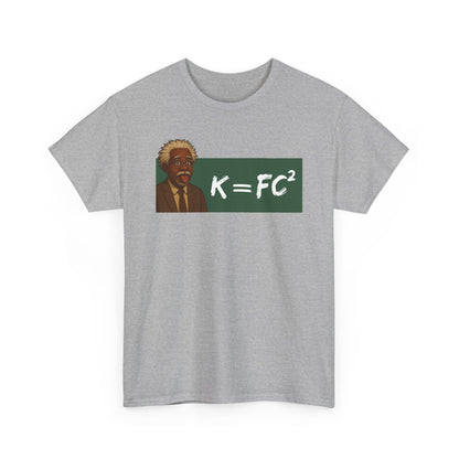 Funny Meme Scientist Shirt – K = FC² Parody Tee – Black Excellence Einstein Style Cartoon
