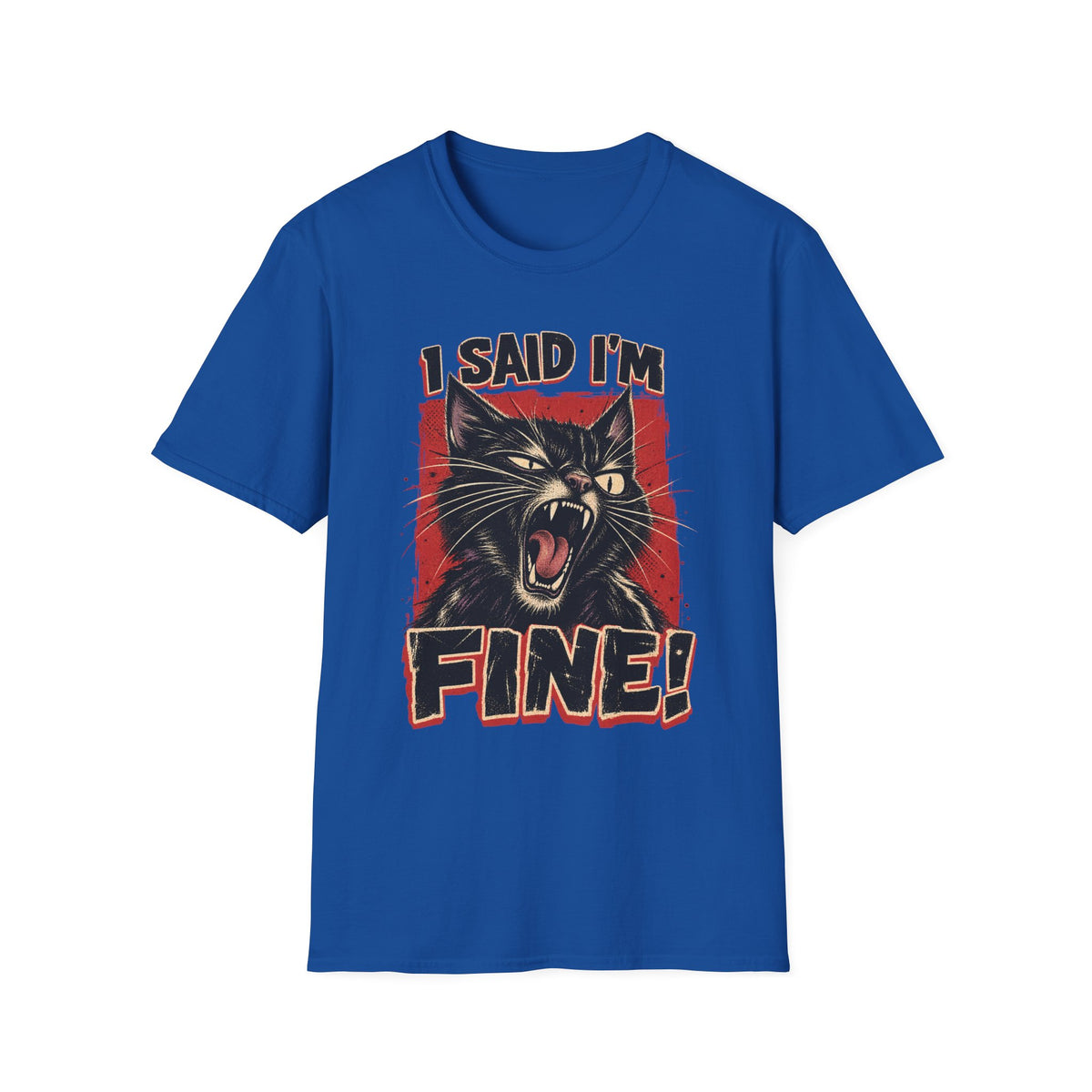 I Said I'm Fine! T-Shirt – Vintage Screaming Cat Graphic Tee