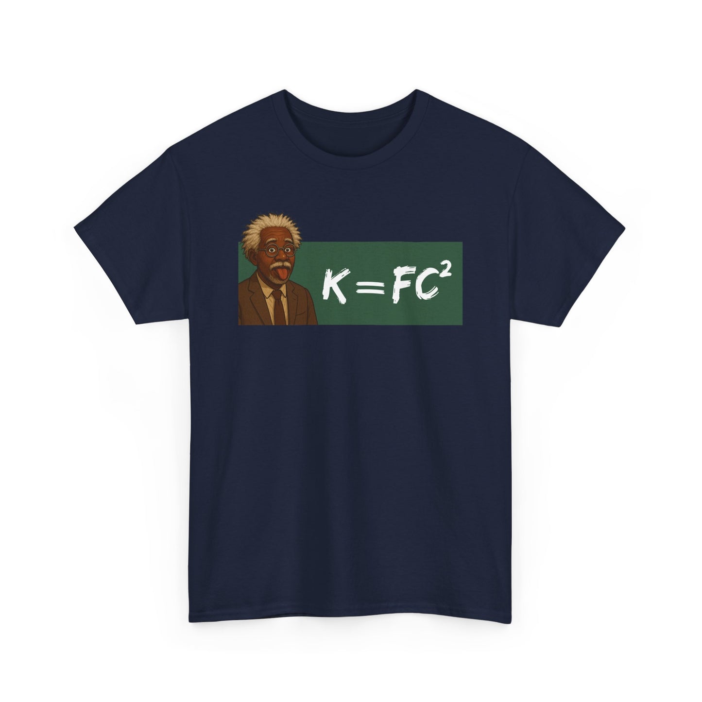 Funny Meme Scientist Shirt – K = FC² Parody Tee – Black Excellence Einstein Style Cartoon