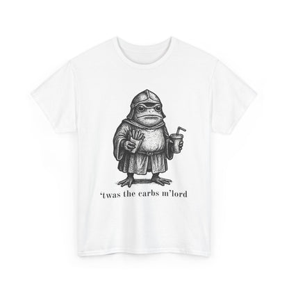 T-Shirt — 'It was the carbs m'lord'  Funny Frog Knight Graphic Tee