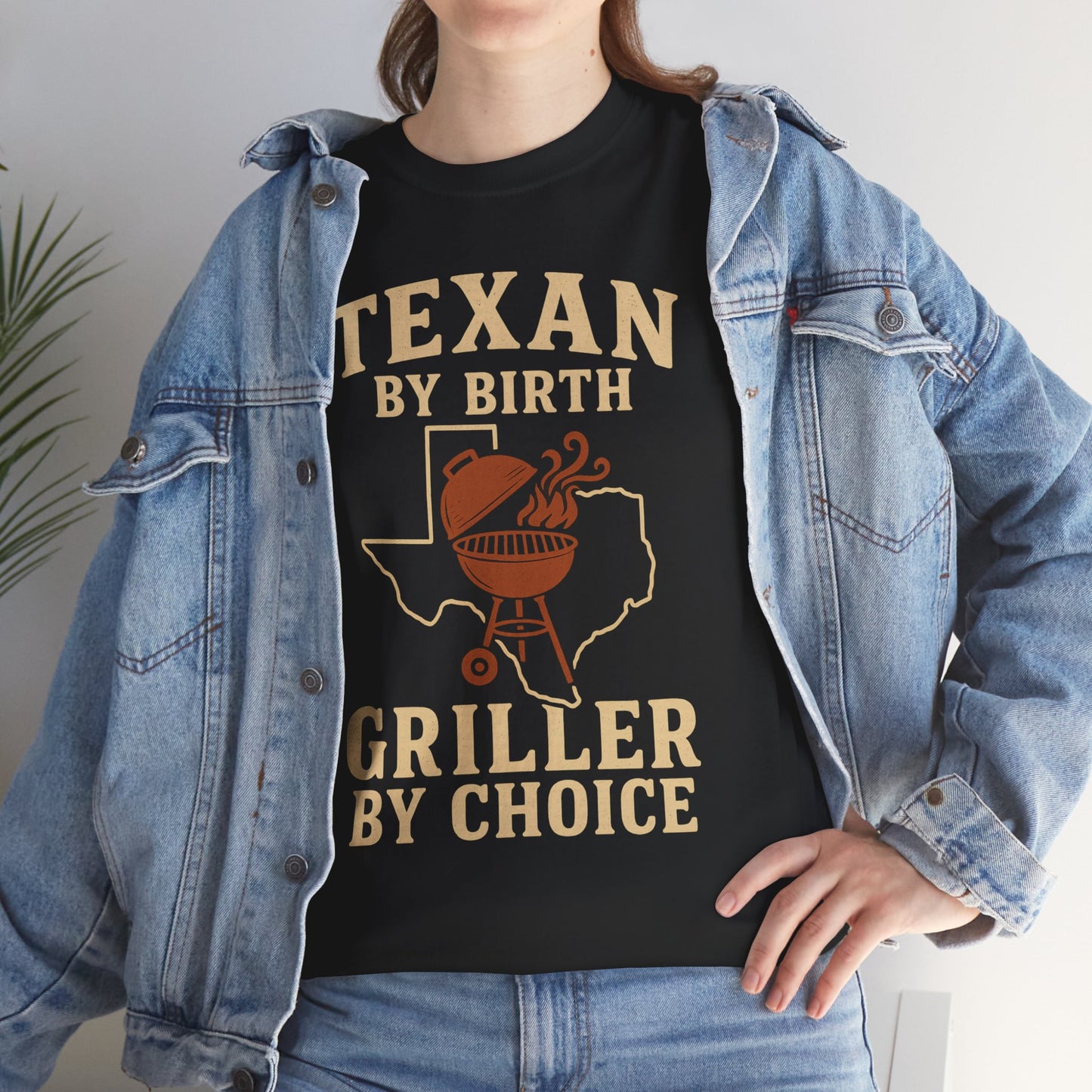 Texan By Birth, Griller By Choice T-Shirt — BBQ Dad Texas Pride Tee