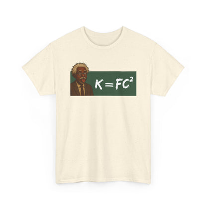 Funny Meme Scientist Shirt – K = FC² Parody Tee – Black Excellence Einstein Style Cartoon