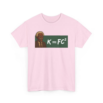 Funny Meme Scientist Shirt – K = FC² Parody Tee – Black Excellence Einstein Style Cartoon