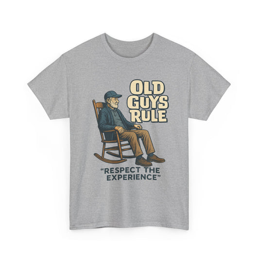 Old Guys Rule  "Respect The Experience"  Retirement Tee