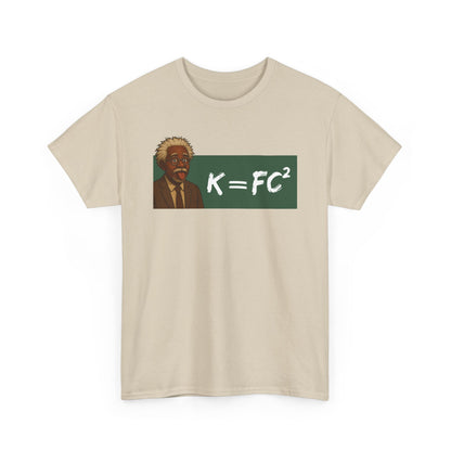 Funny Meme Scientist Shirt – K = FC² Parody Tee – Black Excellence Einstein Style Cartoon